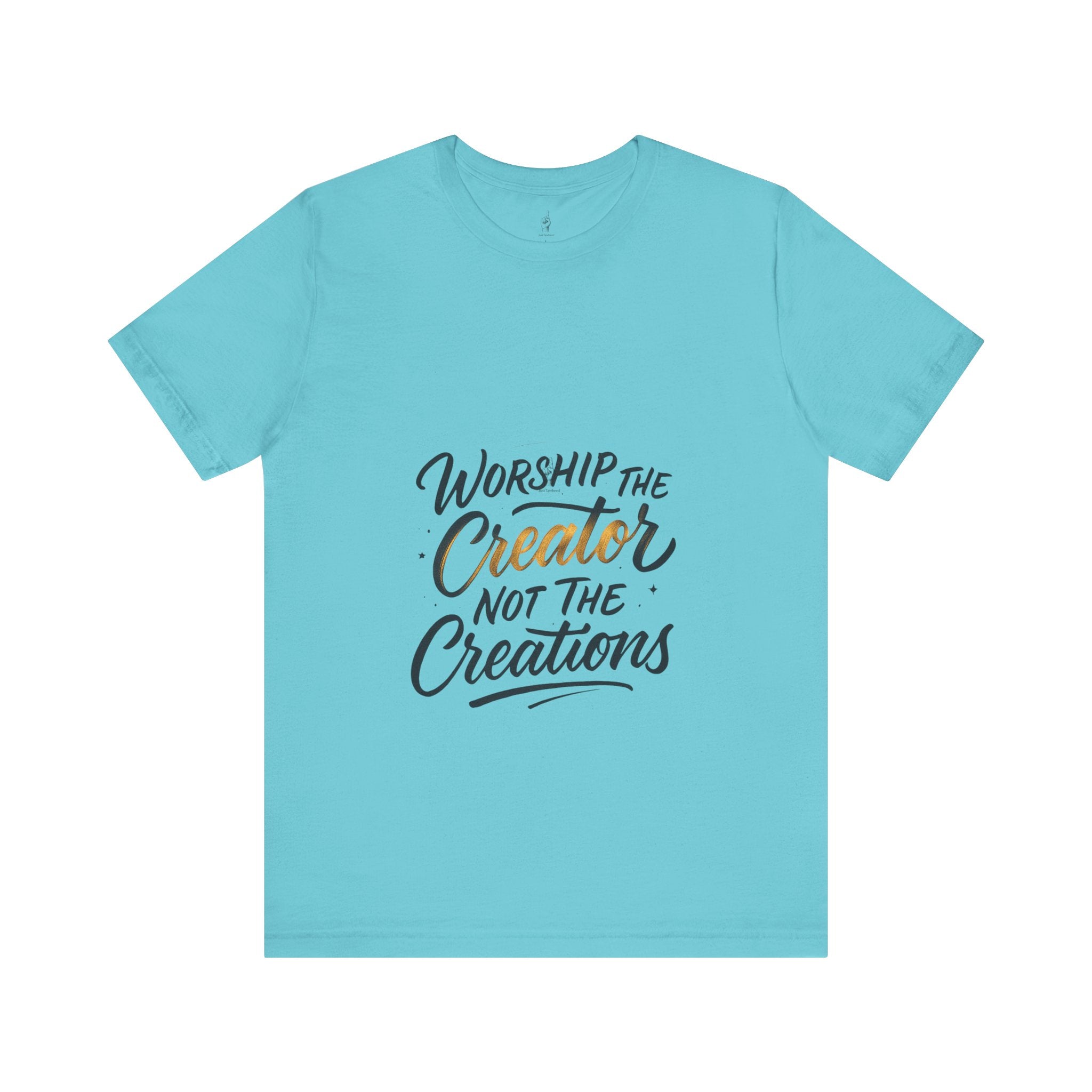 Worship the Creator Unisex Tee