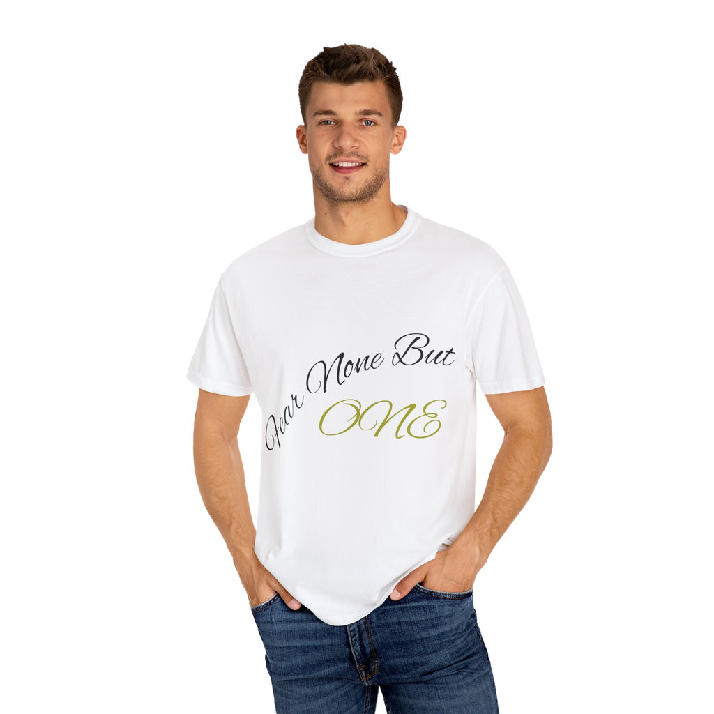 T-Shirt — "Fear None But ONE" Script Logo Tee (White)