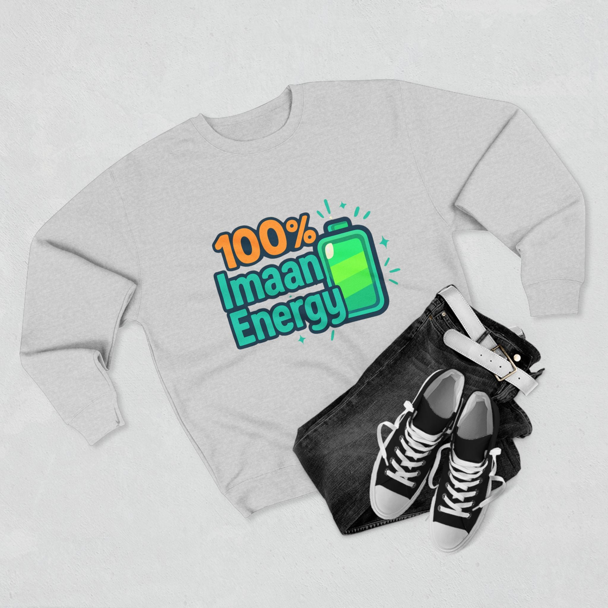 100% Imaan Energy Sweatshirt — "Just Tawheed" Islamic Crewneck