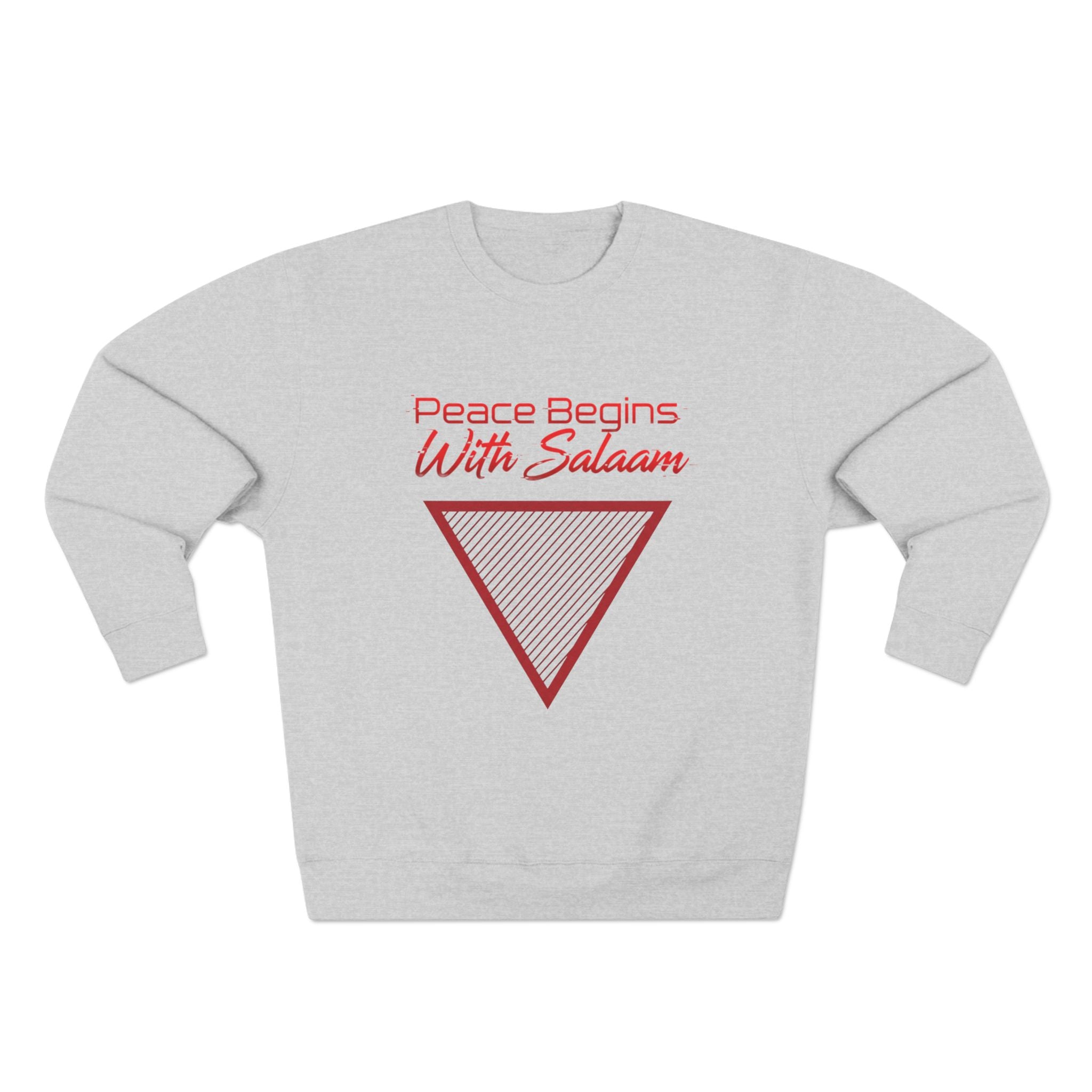 Crewneck Sweatshirt — "Peace Begins With Salaam" Minimal Triangle Design