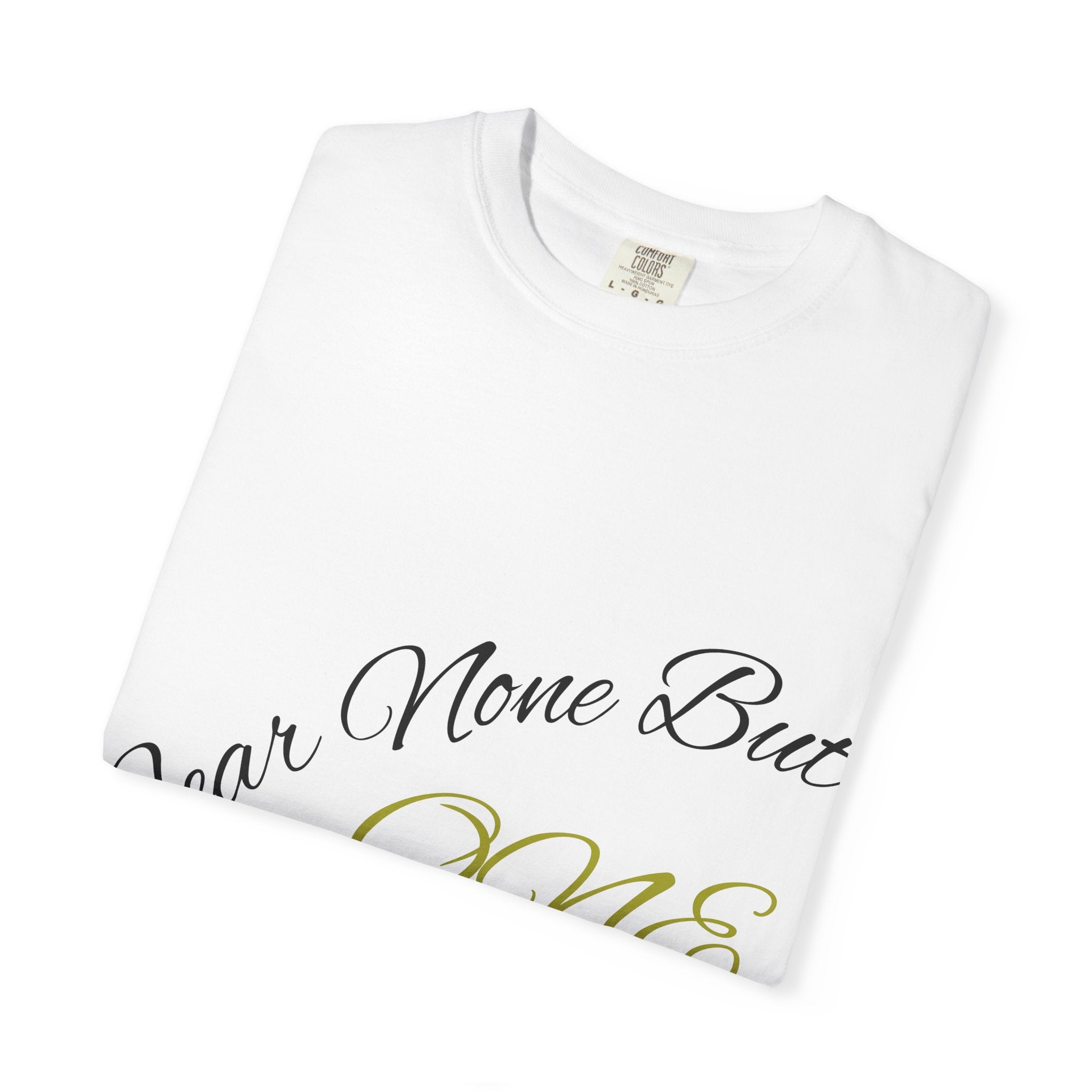 T-Shirt — "Fear None But ONE" Script Logo Tee (White)