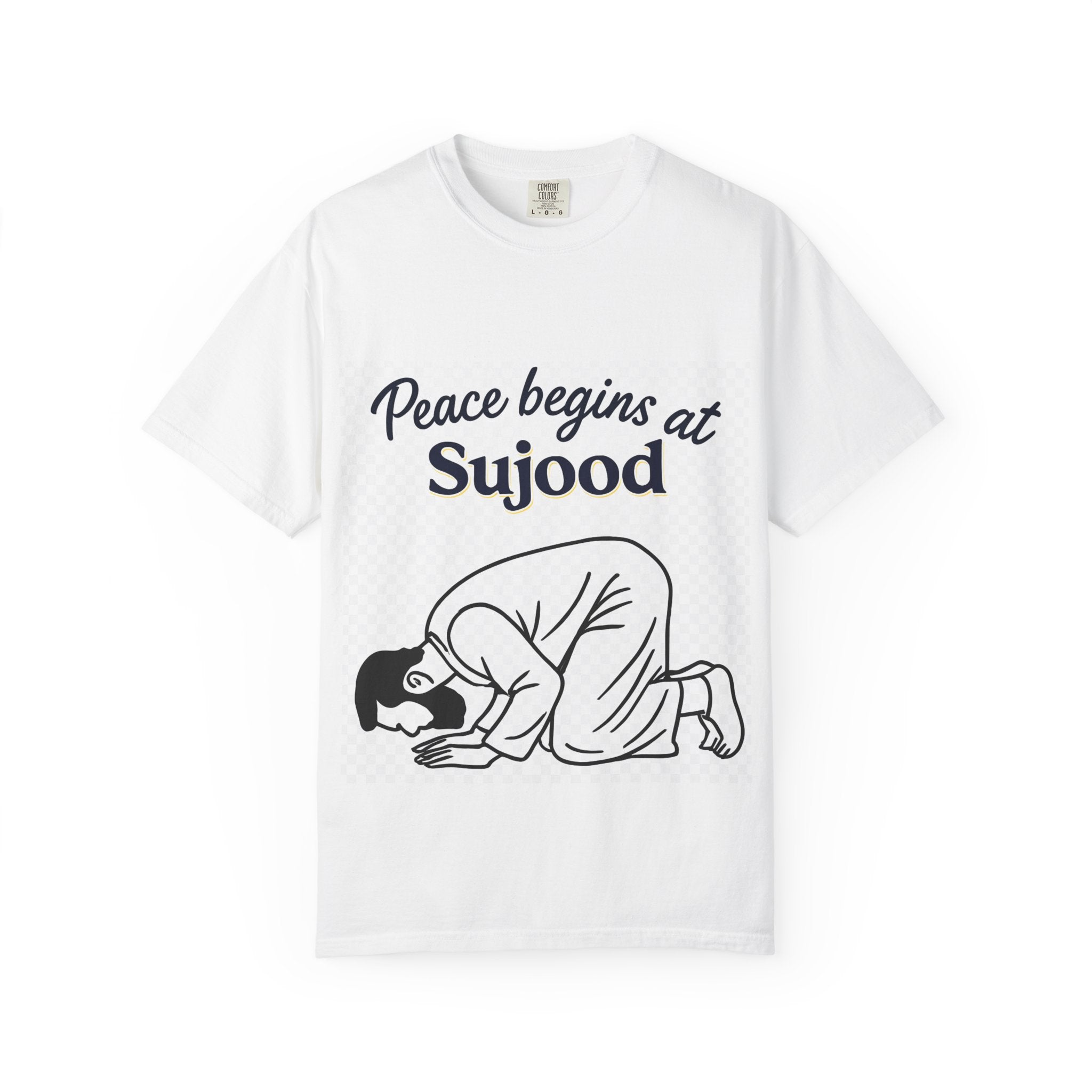 Prayer (Sujood) T-Shirt — "Peace Begins at Sujood" Islamic Faith Tee
