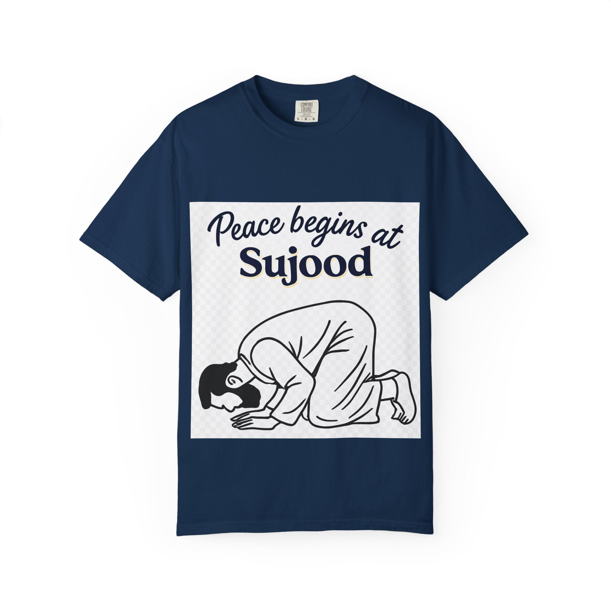 Prayer (Sujood) T-Shirt — "Peace Begins at Sujood" Islamic Faith Tee