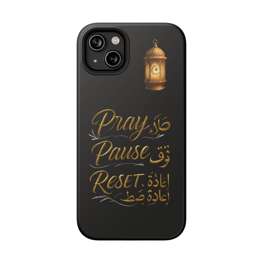 Pray Pause Reset Phone Case — Gold Lantern Arabic Calligraphy Impact-Resistant Case