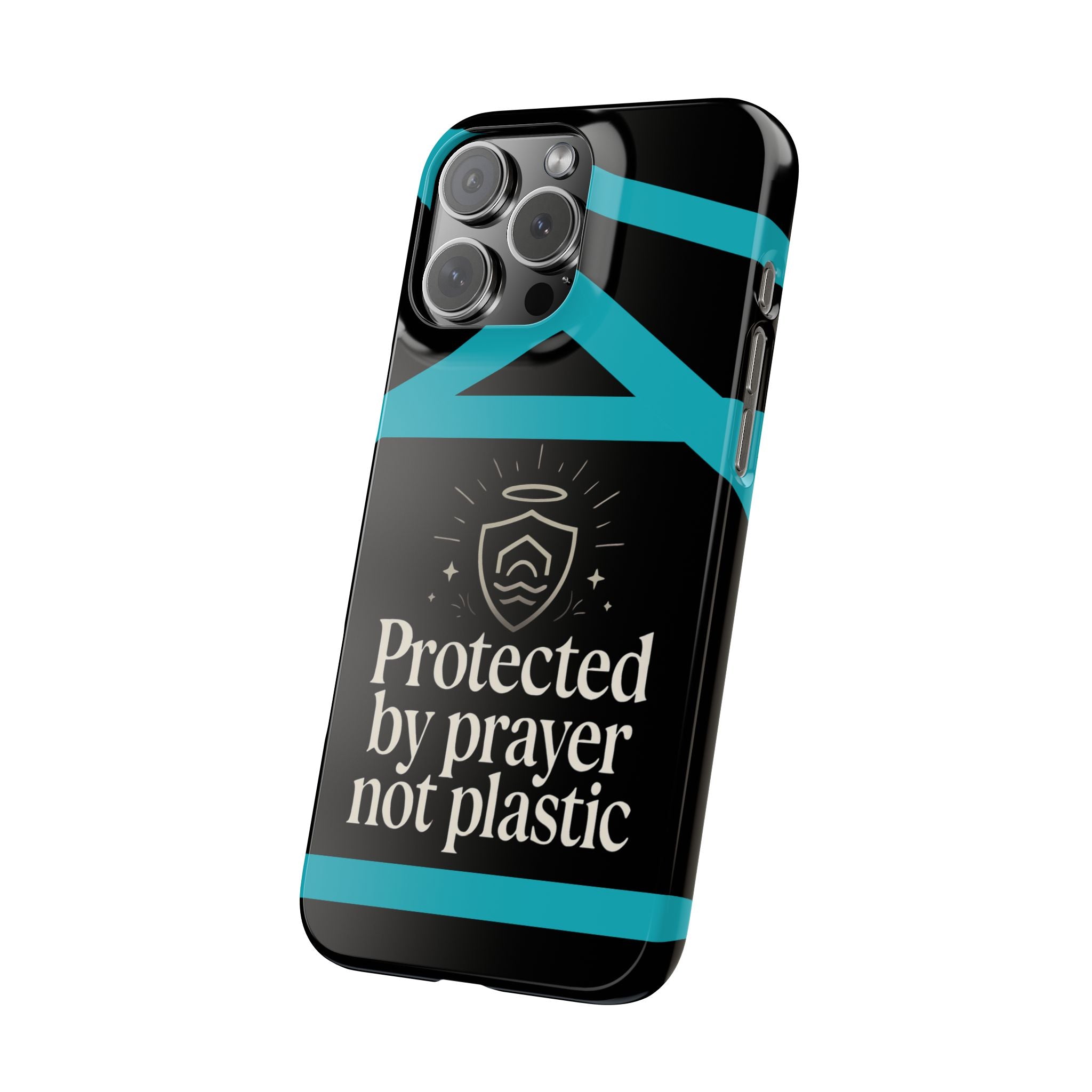 Slim Phone Case — "Protected by Prayer Not Plastic" Religious Protective iPhone Case