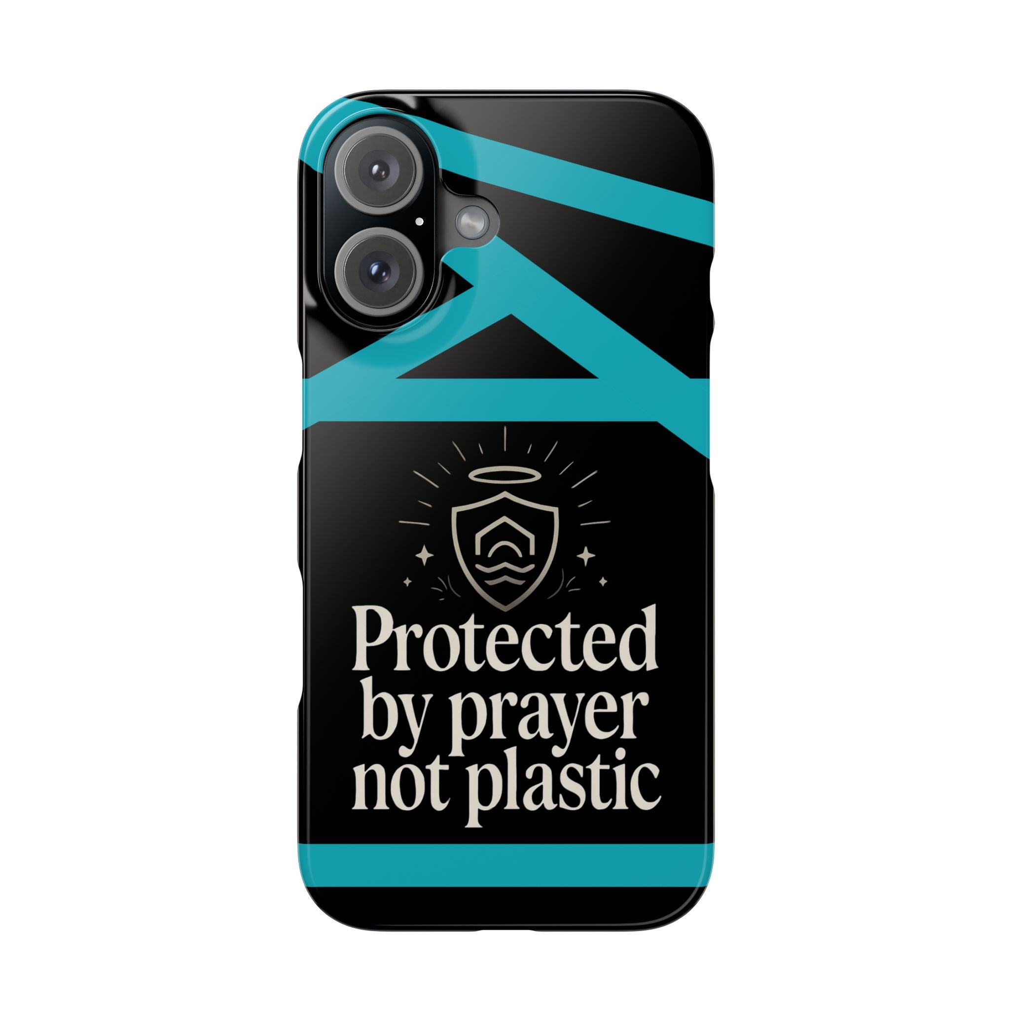 Slim Phone Case — "Protected by Prayer Not Plastic" Religious Protective iPhone Case